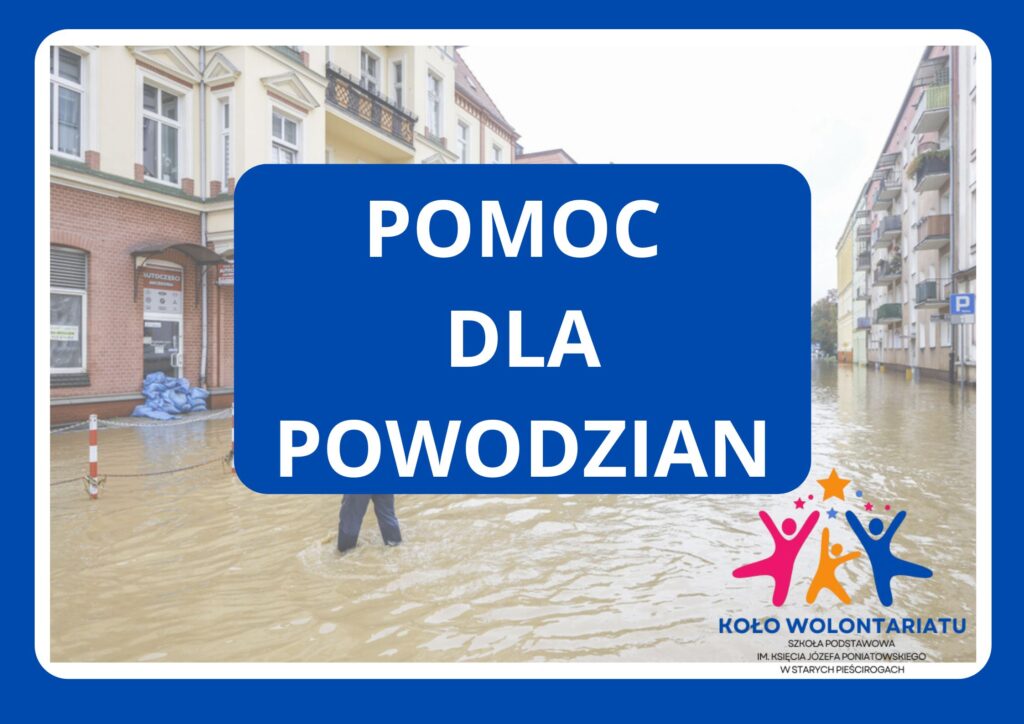 Informacja o możliwości pomocy osobom dotkniętym powodzią