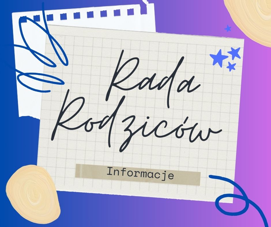 Informacja Rady Rodziców